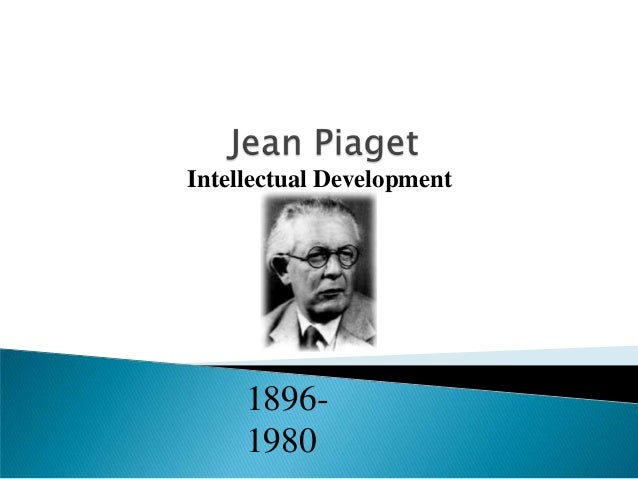jean piaget essay jean piaget essay