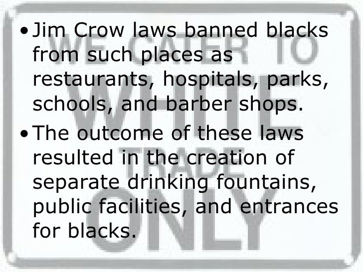 Jim Crow Laws Essay
