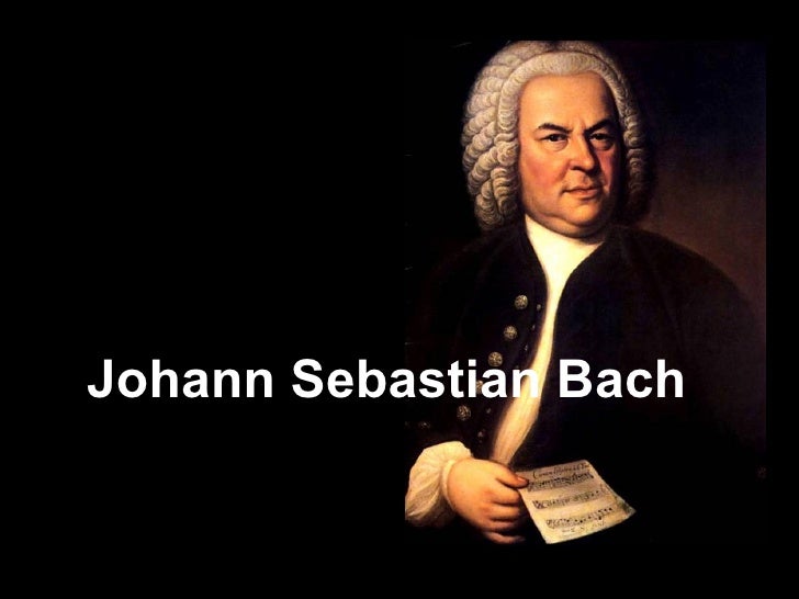 johann sebastian bachs history essay johann sebastian bachs history essay