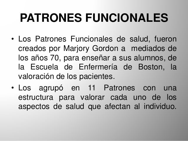 Marjory Gordon y sus 11 patrones funcionales