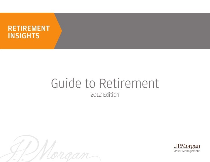 JP Guide To Retirement 2012