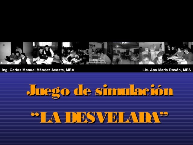JUEGO DE SIMULACION juego de simulacion: