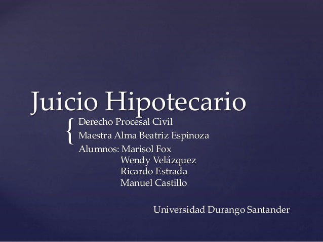 JUICIO PROCESAL juicio procesal: