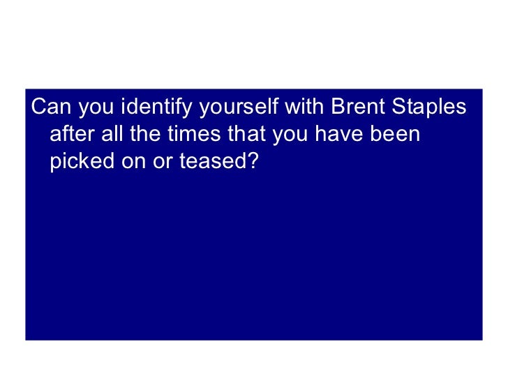 black men and public spaces by brent staples essay black men and public spaces by brent staples essay