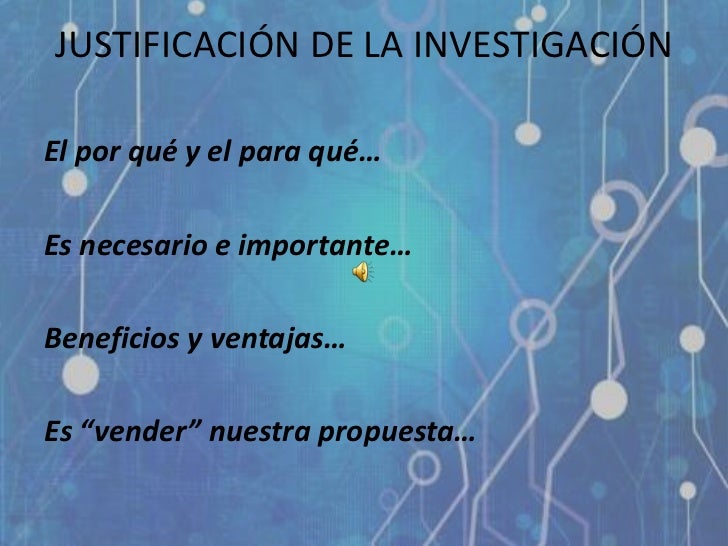 JUSTIFICACION CIENTIFICA justificacion cientifica: