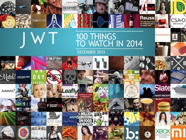 JWT: 100 Things to Watch in 2014