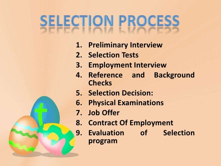 Employee Selection Tool and the Interview Process