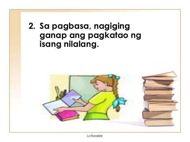 Ano Ang Kahulugan Ng Pagbasa Halimbawa Kahalagahan Bakit Mahalaga