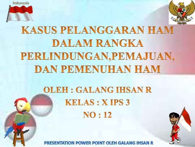 Kasus pelanggaran ham dalam rangka perlindungan,pemajuan 