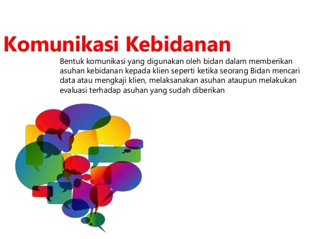 kb 1 komunikasi kebidanan modul 1 kb 1 komunikasi kebidanan modul 1