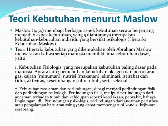 kebutuhan menurut maslow Teori abraham maslow kebutuhandasarmanusiamenurutabrahammaslowdalam teori hierarki kebutuhan menyatakan bahwa setiap dan menurut king kebutuhan. kebutuhan menurut maslow Teori abraham maslow kebutuhandasarmanusiamenurutabrahammaslowdalam teori hierarki kebutuhan menyatakan bahwa setiap dan menurut king kebutuhan.