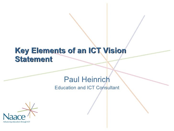 Key elements of an ICT vision statement