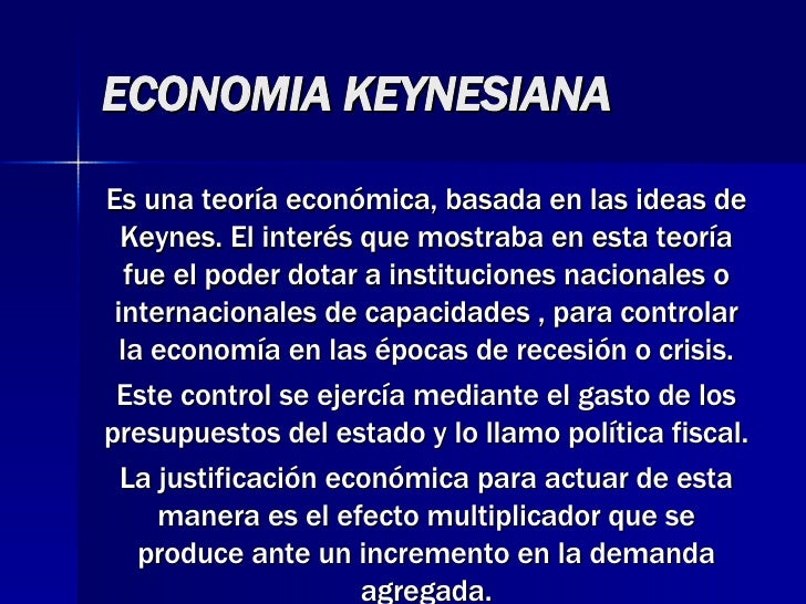 La Teoría Keynesiana: Clave para entender la economía_teoria_online Teoria keynesiana economia_teoria_online