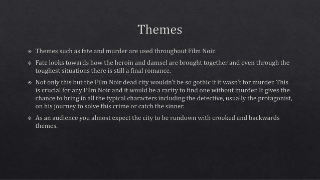 Themes In Film Noir | key themes of film noir Themes In Film Noir | key themes of film noir
