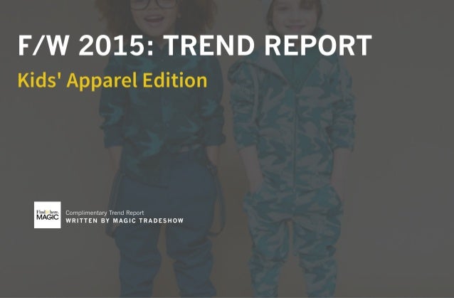 2015 Kidswear Fashion Trend Report