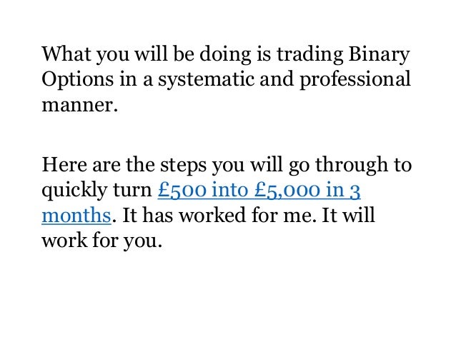 500 a day trading binary options