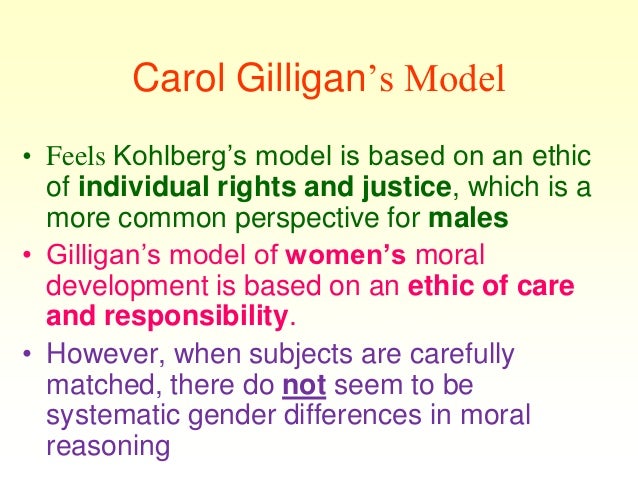 kohlberg 39 s moral development gilligan s theory of moral development