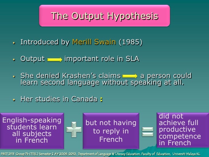 Krashen's Input Hypotheses