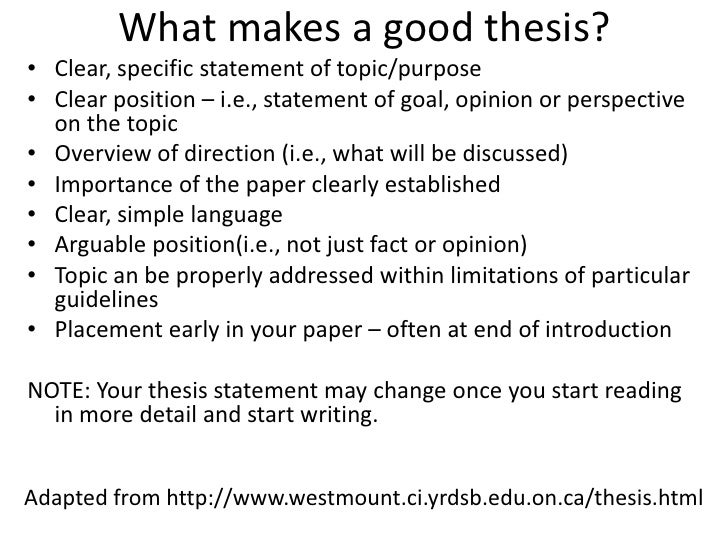 A good thesis is and specific