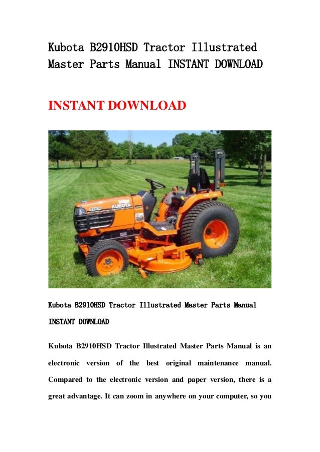 Kubota B2910 Hsd Tractor Illustrated Master Parts Manual
