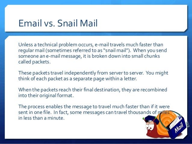 email vs snail mail essay email vs snail mail essay