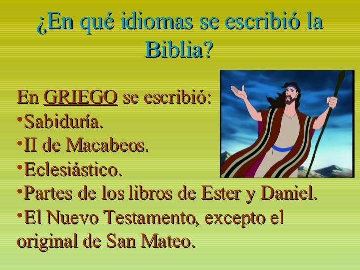 En Que Idioma Se Escribio La Biblia