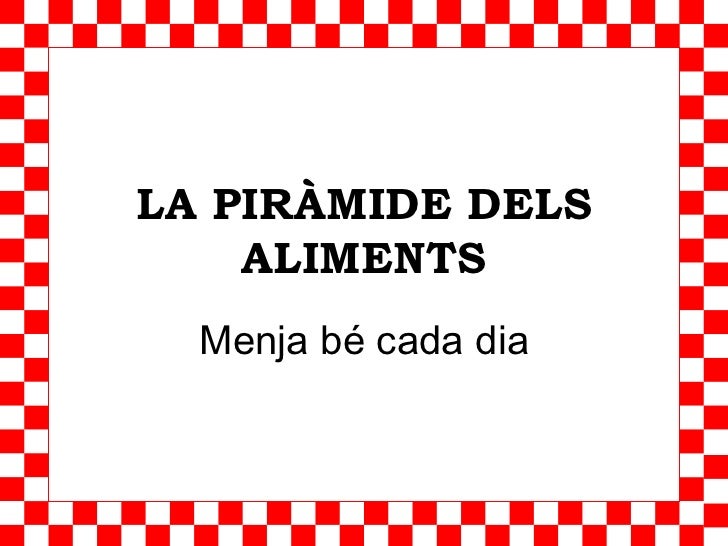 La piràmide dels aliments