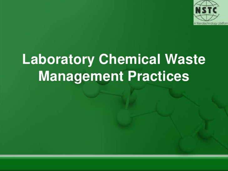 Laboratory chemical waste management practices
