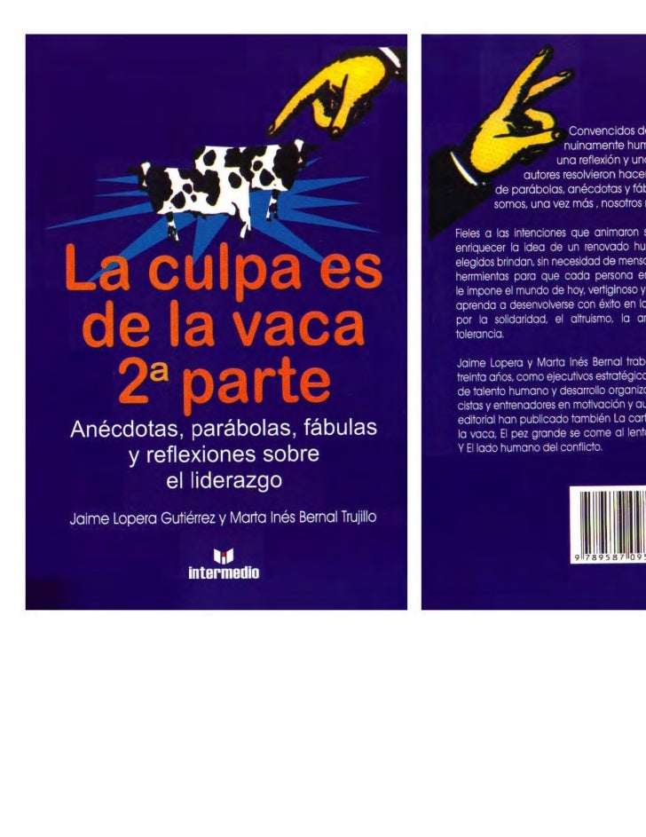 LIBRO LA CULPA ES DE LA VACA libro la culpa es de la vaca: