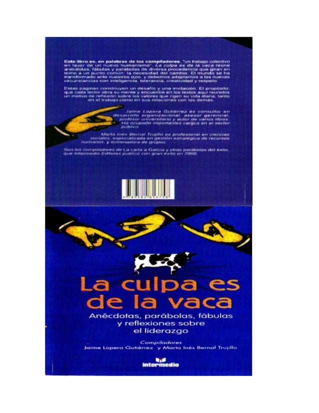 LIBRO LA CULPA ES DE LA VACA libro la culpa es de la vaca: