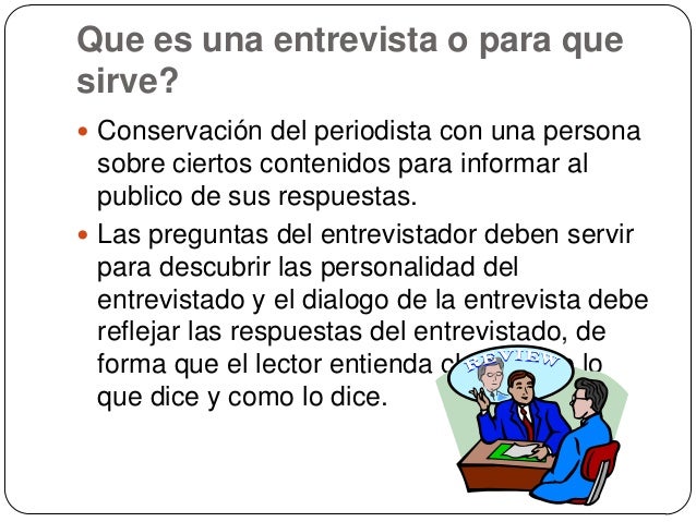 Que Es Una Entrevista Para Que Sirve