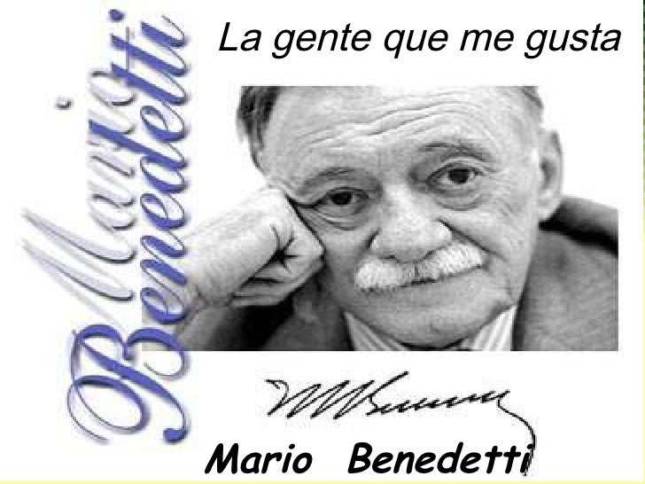 La Gente Que Me Gusta Mario Benedetti In English
