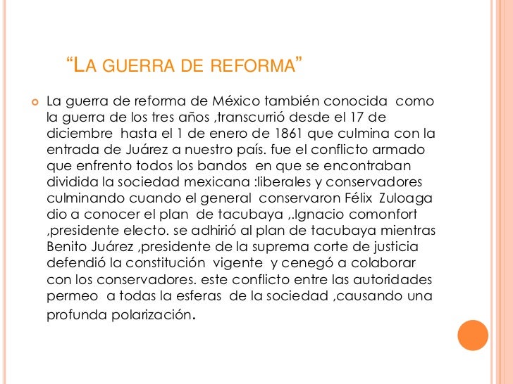 La guerra de reforma