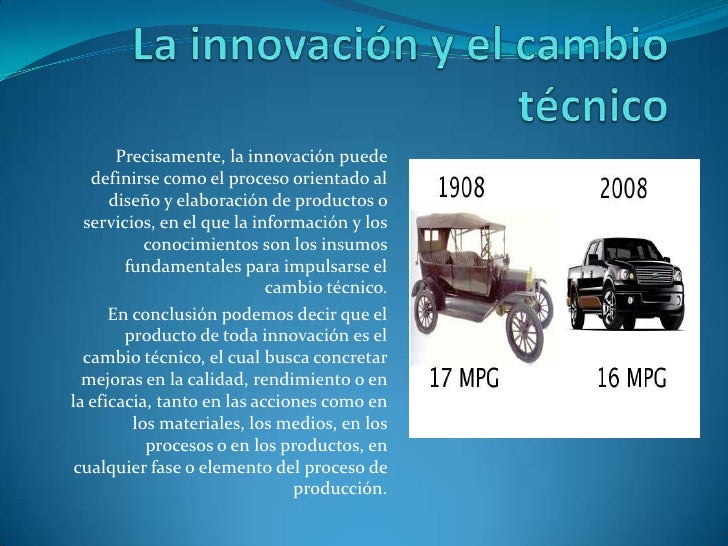 La innovación y el cambio técnico