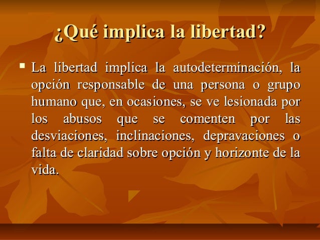 La libertad