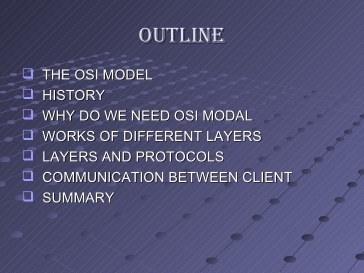 history of the osi reference model Read this technology essay and over 88,000 other research documents history of the osi reference model history of the osi reference model looking at the origins of the osi reference model takes us back to several. history of the osi reference model Read this technology essay and over 88,000 other research documents history of the osi reference model history of the osi reference model looking at the origins of the osi reference model takes us back to several.