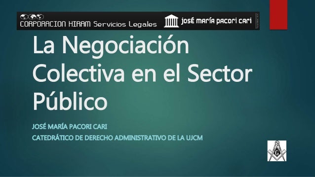 DE LA NEGOCIACION COLECTIVA de la negociacion colectiva: