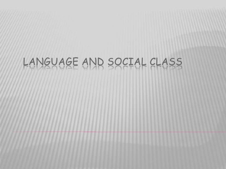 Language and social class