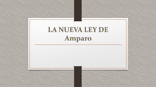 LA NUEVA LEY la nueva ley: