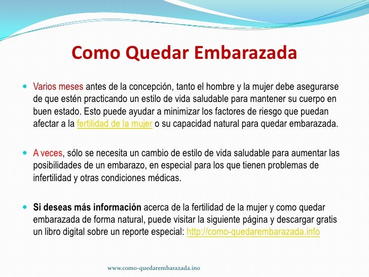 es necesario estar en dias fertiles para quedar embarazada