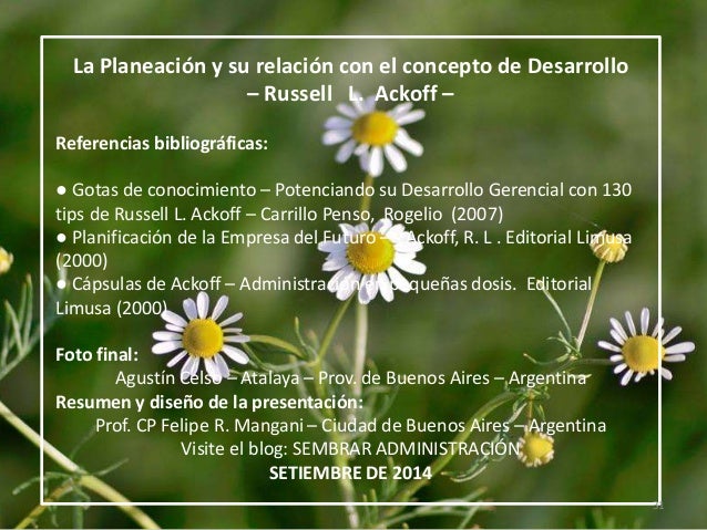 La Planeación y el concepto de Desarrollo - Russell L. Ackoff