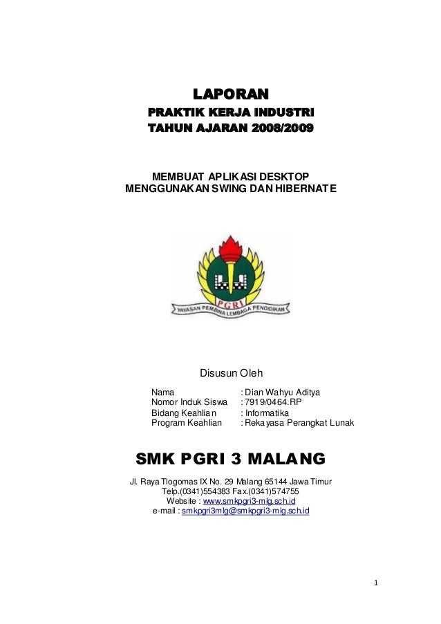 Laporan Prakerin Dian Aditya 2008/2009 Laporan Prakerin Dian Aditya 2008/2009