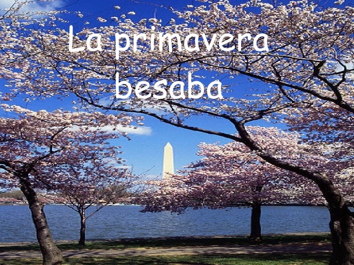 La primavera besaba