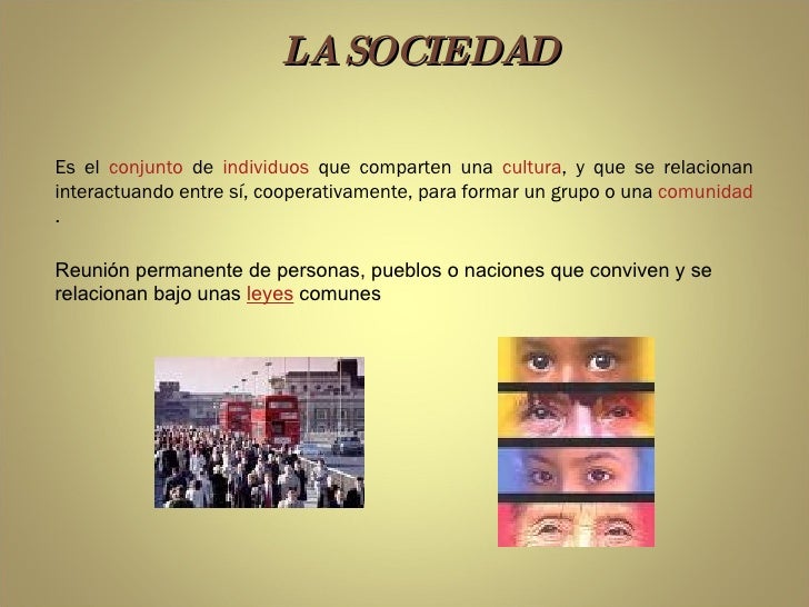 La Sociedad