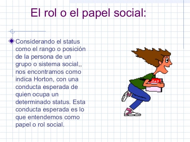Que Es Un Rol O Papel Social