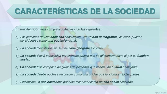 La sociedad humana, evolución y desarrollo