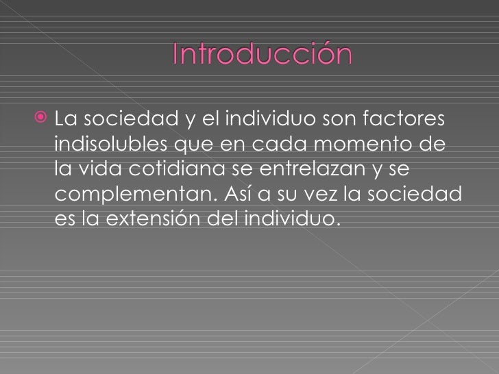 El Individuo Y La Sociedad Ensayo es.slideshare.net