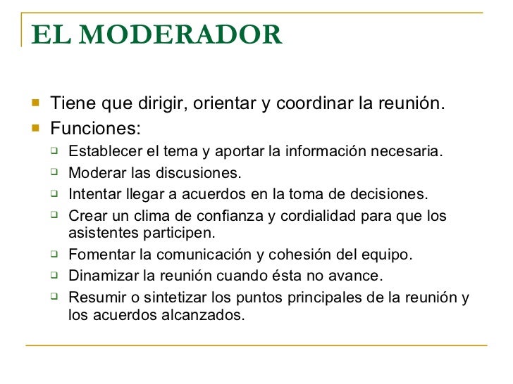 Cual Es La Funcion De Un Moderador es.slideshare.net