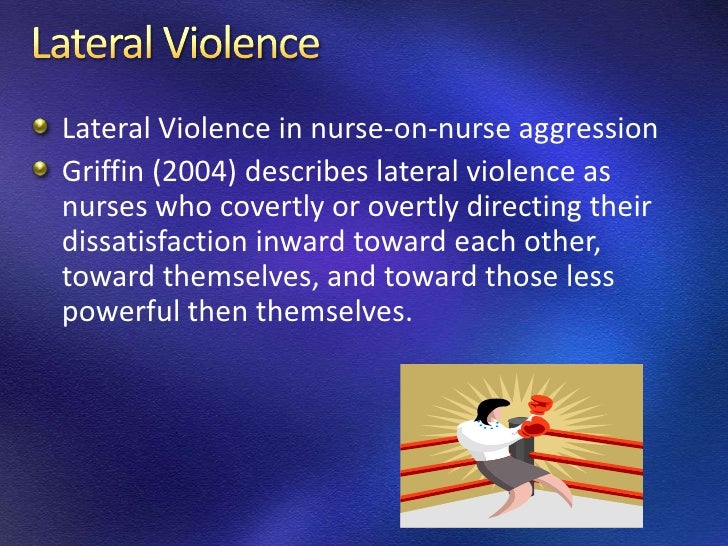 Lateral violence in nursing
