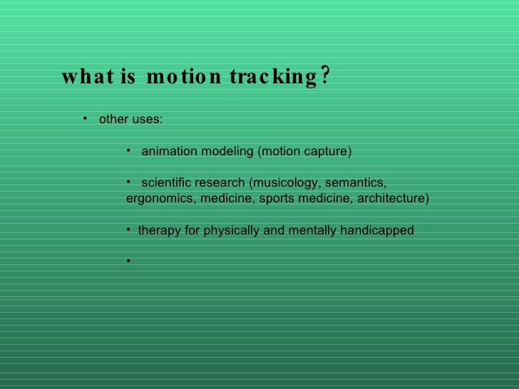 Introduction to Motion Tracking to Dance